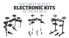 The 5 Best Budget Electronic Drum Kits In The World Today