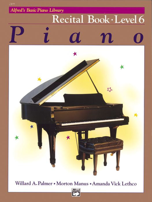 alfred method books alfred alfred's basic piano course recital book 6