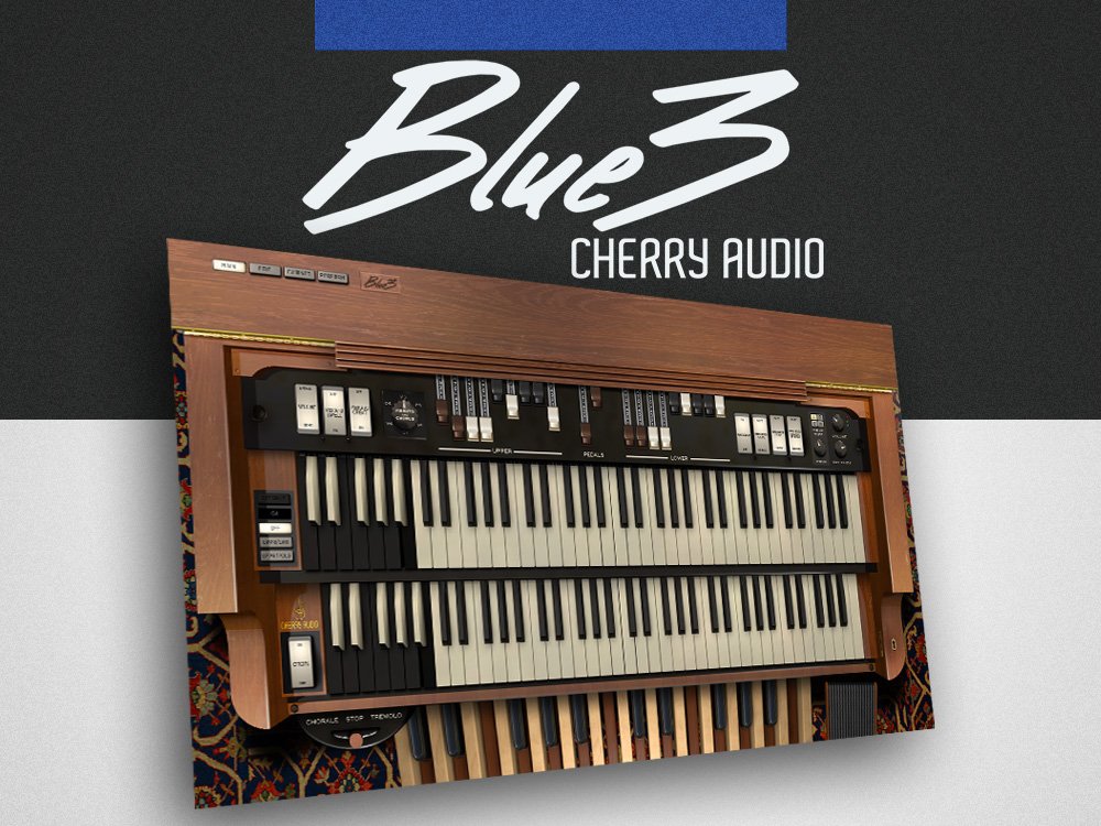 Cherry Audio Virtual Instruments Cherry Audio Blue3 Organ – Professional Audio Software & Plugin