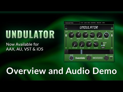 Eventide Undulator