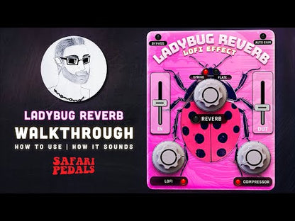 Safari Pedals LadyBug Reverb