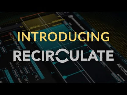 Newfangled Audio Recirculate