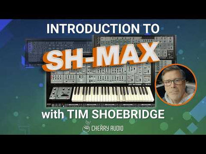 Cherry Audio SH-MAX Synthesizer
