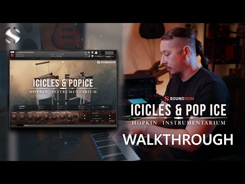 Soundiron Hopkin Instrumentarium: Icicles & Pop Ice